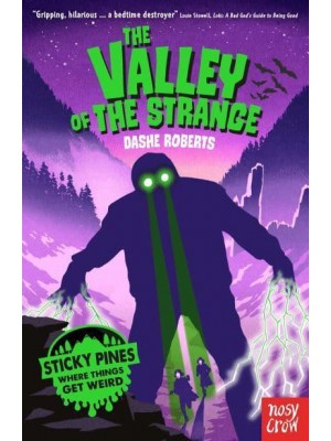 The Valley of the Strange - Sticky Pines