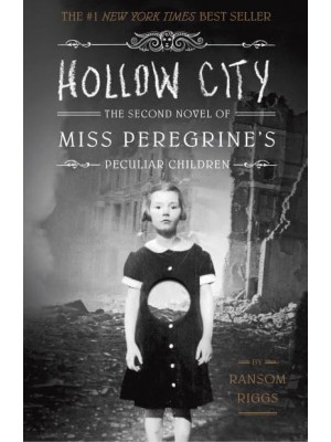 Hollow City - Miss Peregrine's Peculiar Children