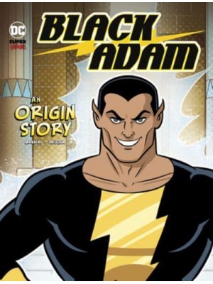 Black Adam An Origin Story - DC Super-Villains Origins