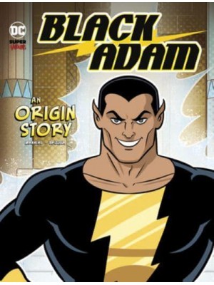 Black Adam An Origin Story - DC Super-Villains Origins