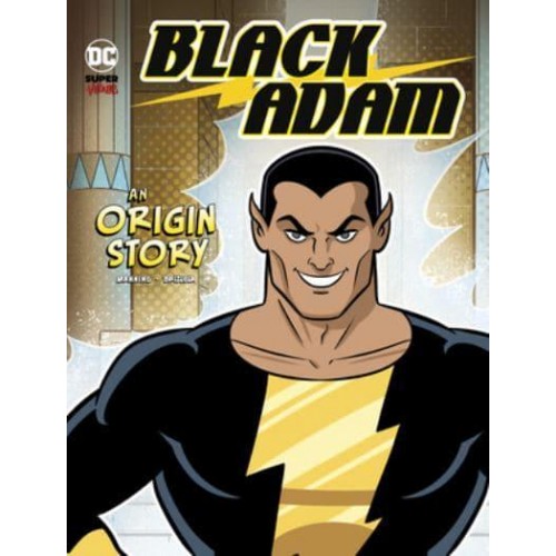 Black Adam An Origin Story - DC Super-Villains Origins