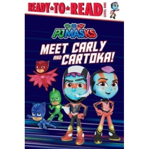 Meet Carly and Cartoka! - Pj Masks