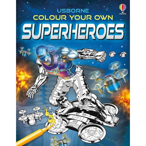 Colour Your Own Superheroes - Colouring Books