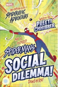 Spider-Man's Social Dilemma - Spider-Man's Social Dilemma