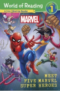 World of Reading: Meet Five Marvel Super Heroes - World of Reading