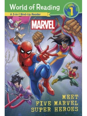 World of Reading: Meet Five Marvel Super Heroes - World of Reading