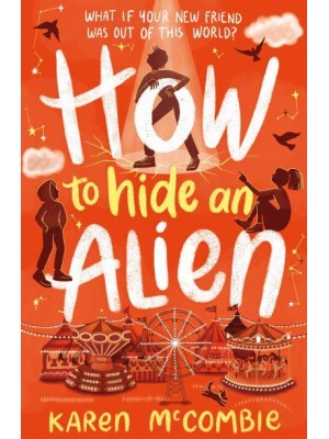 How to Hide an Alien - How To Be a Human