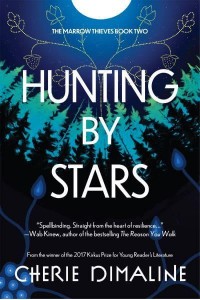 Hunting by Stars - The Marrow Thieves