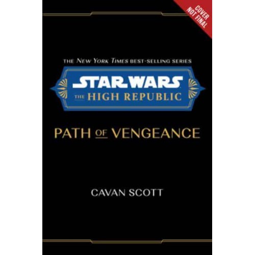Star Wars: The High Republic: Path of Vengeance