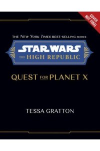 Star Wars: The High Republic: Quest for Planet X