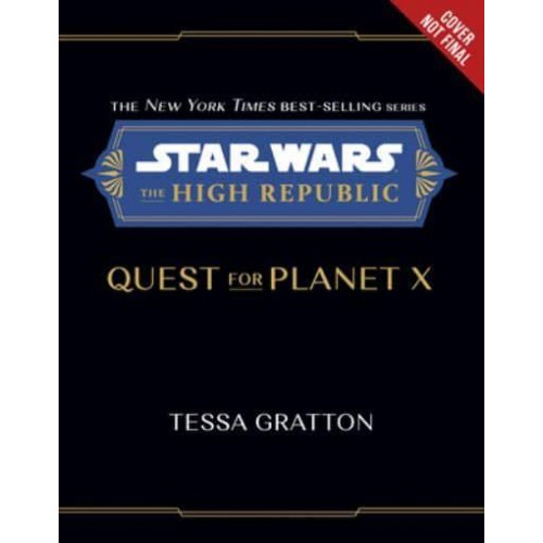 Star Wars: The High Republic: Quest for Planet X