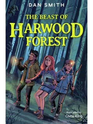 The Beast of Harwood Forest - The Crooked Oak Mysteries