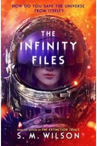 The Infinity Files - The Infinity Files