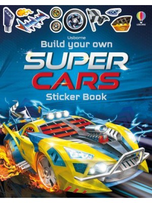 Build Your Own Supercars Sticker Book - Build Your Own Sticker Book