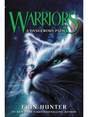 A Dangerous Path - Warriors, the Prophecies Begin