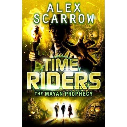 The Mayan Prophecy - TimeRiders