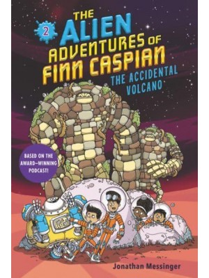 The Accidental Volcano - The Alien Adventures of Finn Caspian