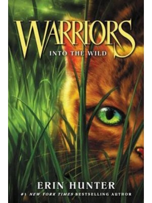 Into the Wild - Warriors, the Prophecies Begin