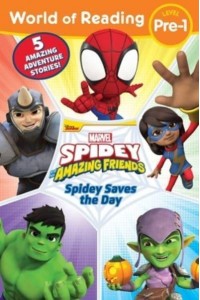 World of Reading Spidey Saves the Day Spidey and His Amazing Friends - World of Reading
