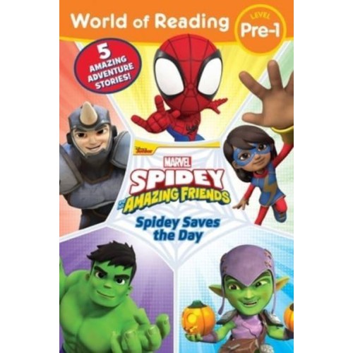 World of Reading Spidey Saves the Day Spidey and His Amazing Friends - World of Reading