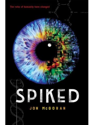 Spiked - Spliced Trilogy