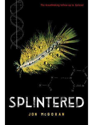 Splintered - Spliced