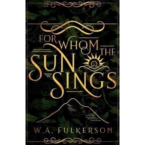 For Whom the Sun Sings