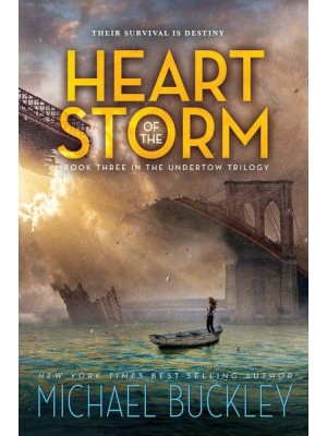 Heart of the Storm - Undertow Trilogy