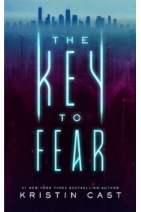 The Key to Fear - The Key