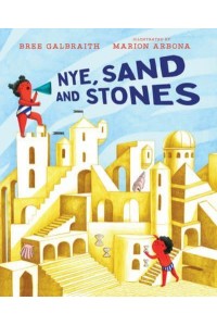 Nye, Sand and Stones
