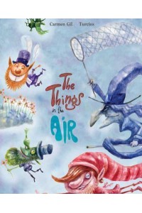 The Things in the Air