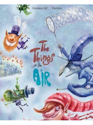 The Things in the Air