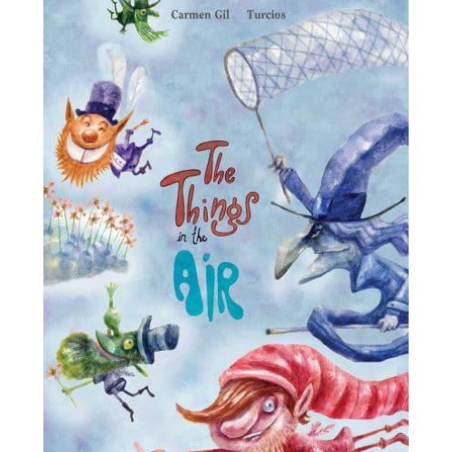 The Things in the Air