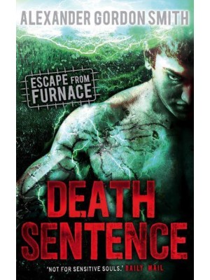 Death Sentence - Escape from Furnace