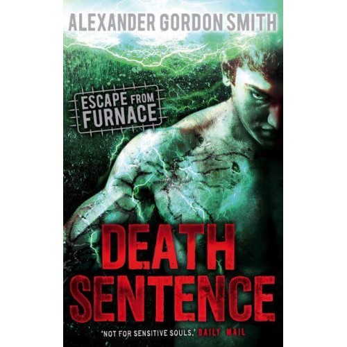 Death Sentence - Escape from Furnace