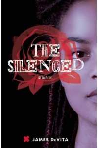 The Silenced A Novel