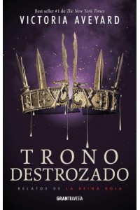 Trono Destrozado - La Reina Roja