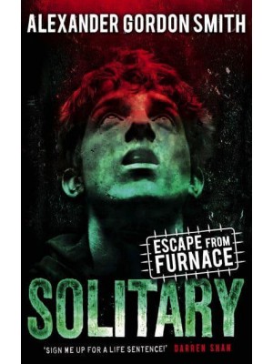 Solitary - Escape from Furnace