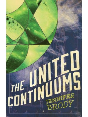 The United Continuums - The Continuum Trilogy
