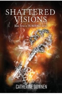 Shattered Visions