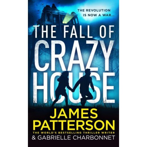 The Fall of Crazy House - Crazy House Series
