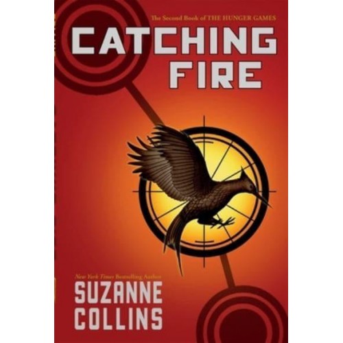 Catching Fire (Hunger Games, Book Two) Volume 2 - Hunger Games