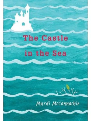 The Castle in the Sea - The Flooded Earth