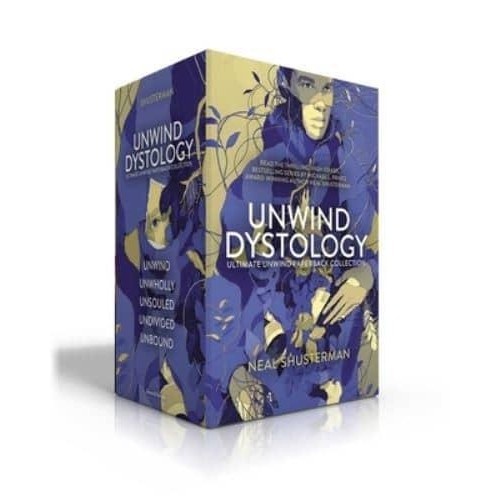 Ultimate Unwind Paperback Collection Unwind; Unwholly; Unsouled; Undivided; Unbound - Unwind Dystology