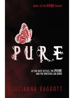 Pure - The Pure Trilogy