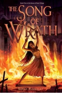 The Song of Wrath - Bones of Ruin Trilogy
