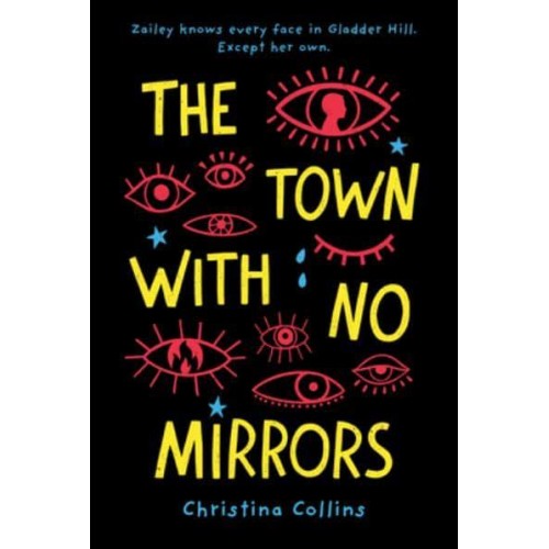 The Town With No Mirrors
