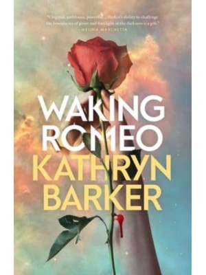 Waking Romeo