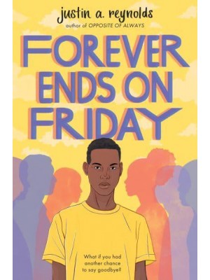 Forever Ends on Friday