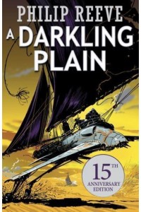 A Darkling Plain - Predator Cities Quartet